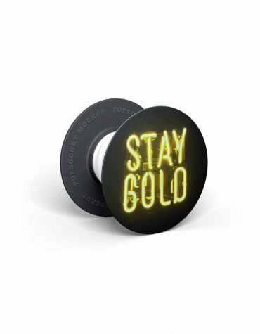 Stay GOLD Pop Socket Mobile Holder